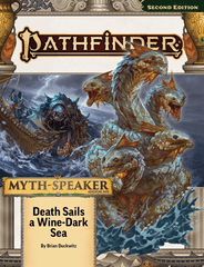 PZO15217-SC - Pathfinder (P2) Adventure Path - Myth-Speaker 2 of 3 - Death Sails a Wine-Dark Sea